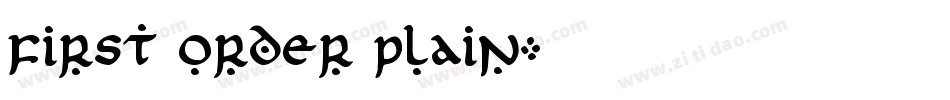 First Order Plain字体转换